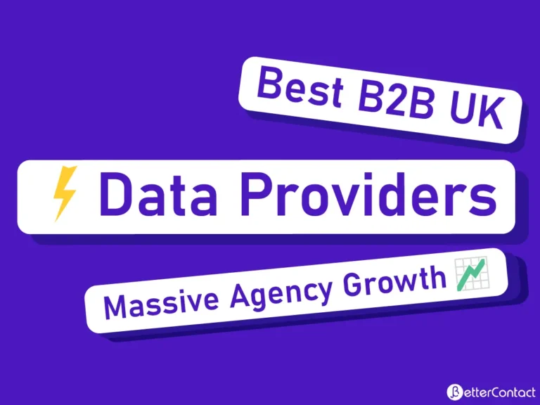 6 Top B2B Data Providers in The UK [Rigorously Tested]