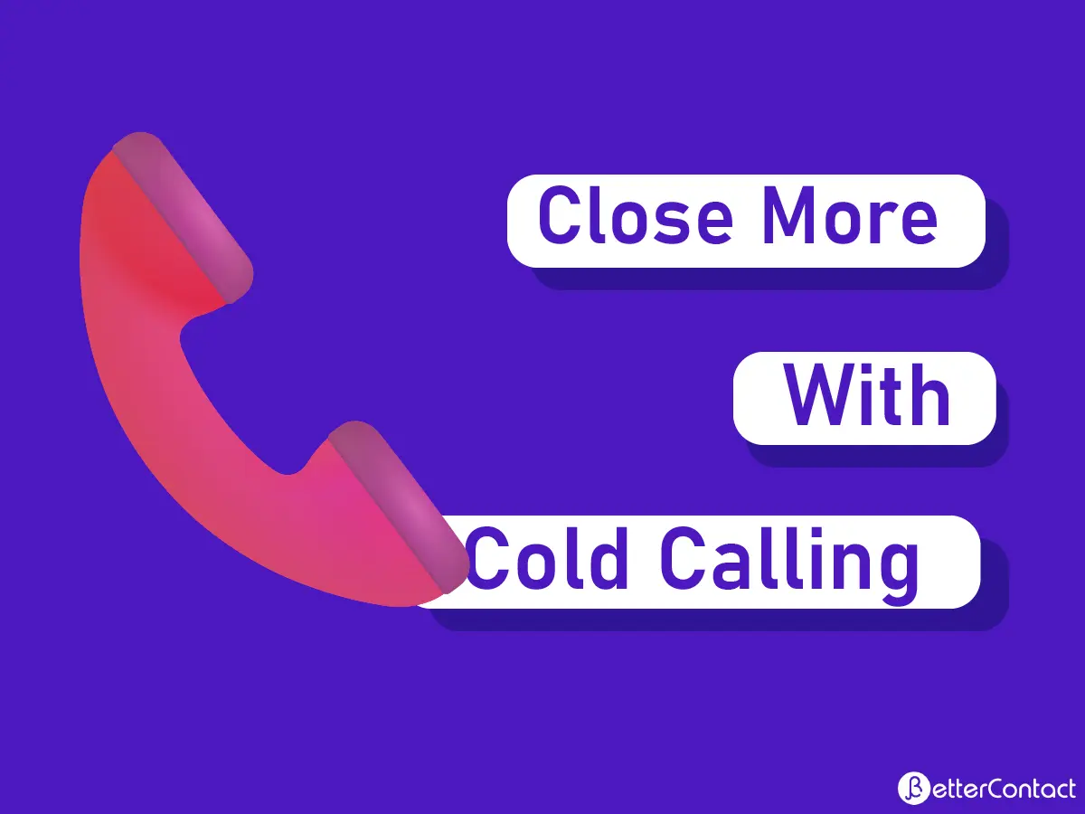 How To Improve Closing Rate With Cold Call