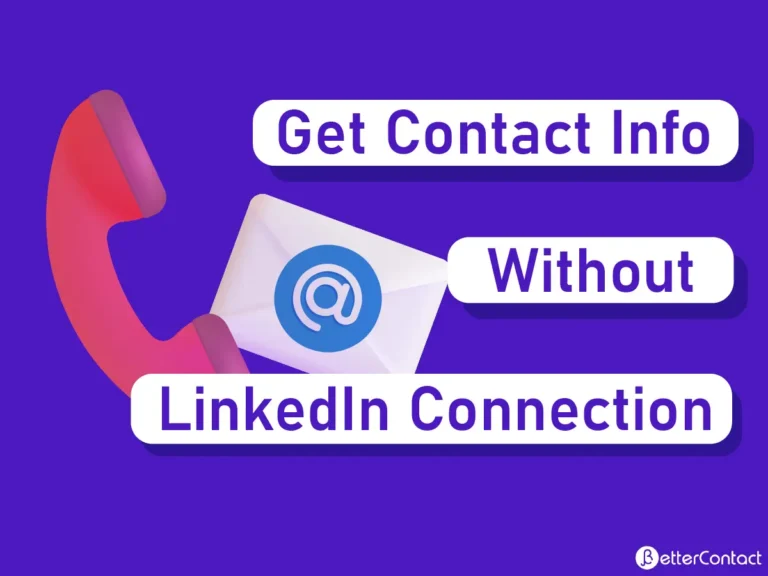 How to Get Contact Info From LinkedIn Without a Connection